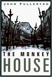 Monkey House, The | Fullerton, John | First Edition Book