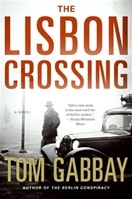 Lisbon Crossing | Gabbay, Tom | Signed First Edition Book