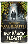 Galbraith, Robert (Rowling, J.K.) | Ink Black Heart, The | First Edition Book