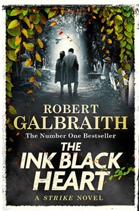 Galbraith, Robert (Rowling, J.K.) | Ink Black Heart, The | UK First Edition Book