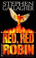 Red, Red Robin | Gallagher, Stephen | Signed First Edition Book