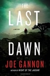 Last Dawn, The | Gannon, Joe | Signed First Edition Book