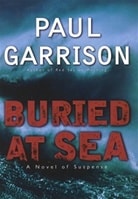 Buried at Sea | Scott, Justin (Garrison, Paul) | Signed 1st Edition Thus Mass Market Paperback Book