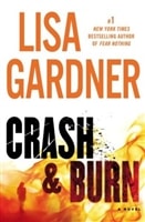 Crash & Burn | Gardner, Lisa | Signed First Edition Book