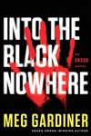 Gardiner, Meg | Into the Black Nowhere | Signed First Edition Book
