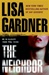 Neighbor, The | Gardner, Lisa | Signed First Edition Book