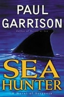 Sea Hunter | Scott, Justin (Garrison, Paul) | Signed First Edition Book