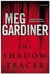 Shadow Tracer, The | Gardiner, Meg | Signed First Edition Book