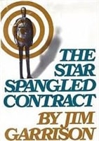 Star Spangled Contract, The | Garrison, Jim | First Edition Book