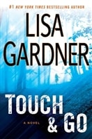 Touch & Go | Gardner, Lisa | Signed First Edition Book
