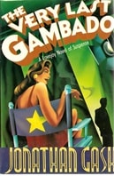 Very Last Gambado, The | Gash, Jonathan | First Edition Book