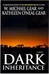 Dark Inheritance | Gear, W. Michael & Gear, Kathleen | Double-Signed 1st Edition