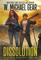 Gear, W. Michael | Dissolution | Signed First Edition Book