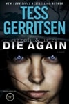 Die Again | Gerritsen, Tess | Signed First Edition Book