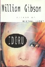 Idoru | Gibson, William | First Edition Book