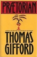 Praetorian | Gifford, Thomas | Signed First Edition Book
