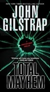 Total Mayhem | Gilstrap, John | Signed 1st Edition Mass Market Paperback Book