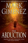 Abduction, The | Gimenez, Mark | Signed First Edition Book
