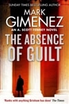 Absence of Guilt, The | Gimenez, Mark | Signed First Edition Book