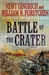 Battle of the Crater | Gingrich, Newt & Forstchen, William R. | Double-Signed 1st Edition