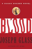 Blood | Glass, Joseph | First Edition Book