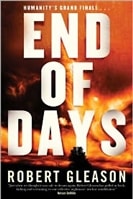 End of Days | Gleason, Robert | Signed First Edition Book