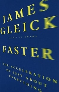 Faster | Gleick, James | First Edition Book