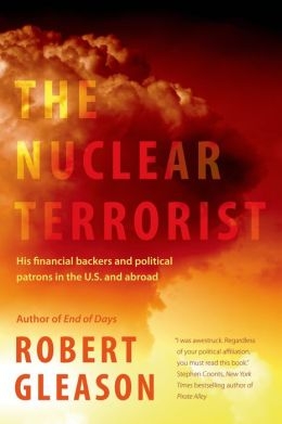 The Nuclear Terrorist by Robert Gleason