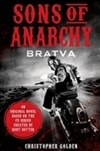 Sons of Anarchy: Bratva | Golden, Christopher | Signed First Edition Book
