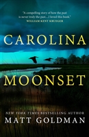 Goldman, Matt | Carolina Moonset | Signed First Edition Book