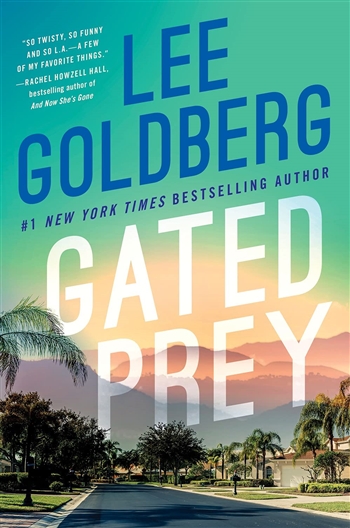 Gated Prey by Lee Goldberg