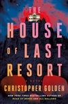 Golden, Christopher | House of Last Resort, The | Signed First Edition Book