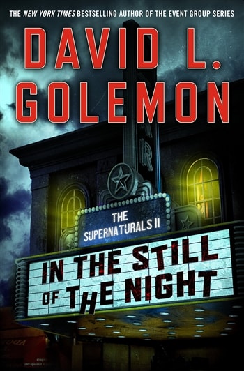 In the Still of the Night by David L. Golemon