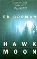 Hawk Moon | Gorman, Ed | First Edition Book