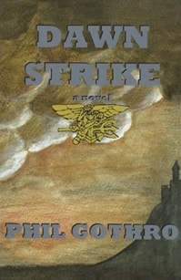 Dawn Strike | Gothro, Phil | Signed First Edition Thus Trade Paper Book