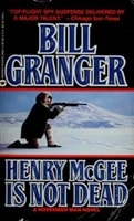 Henry McGee is not Dead | Granger, Bill | First Edition Book