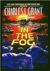 In the Fog | Grant, Charles | First Edition Book
