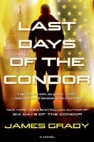 Last Days of the Condor | Grady, James | Signed First Edition Book