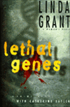 Lethal Genes | Grant, Linda | Signed First Edition Book