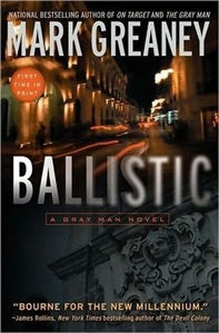 Greaney, Mark | Ballistic | Signed First Edition Trade Paper Book