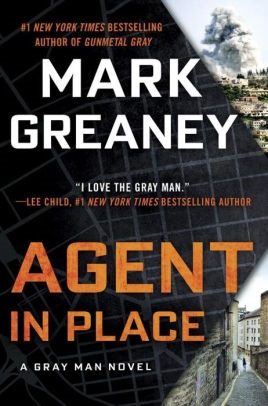 Agent in Place and Mark Greaney