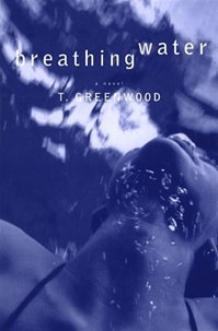 Breathing Water | Greenwood, T. | First Edition Book