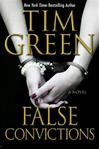 False Convictions | Green, Tim | Signed First Edition Book