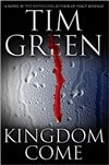 Kingdom Come | Green, Tim | First Edition Book