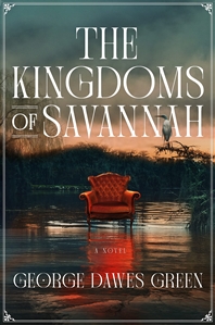 Green, George Dawes | Kingdoms of Savannah, The | Signed First Edition Book