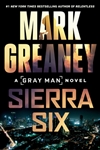 Greaney, Mark | Sierra Six | Signed First Edition Copy