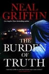 Griffin, Neal | Burden of Truth, The | Signed First Edition Book