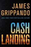 Cash Landing | Grippando, James | Signed First Edition Book