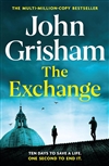 Grisham, John | Exchange, The | Signed UK First Edition Book