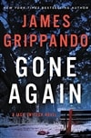 Gone Again | Grippando, James | Signed First Edition Book